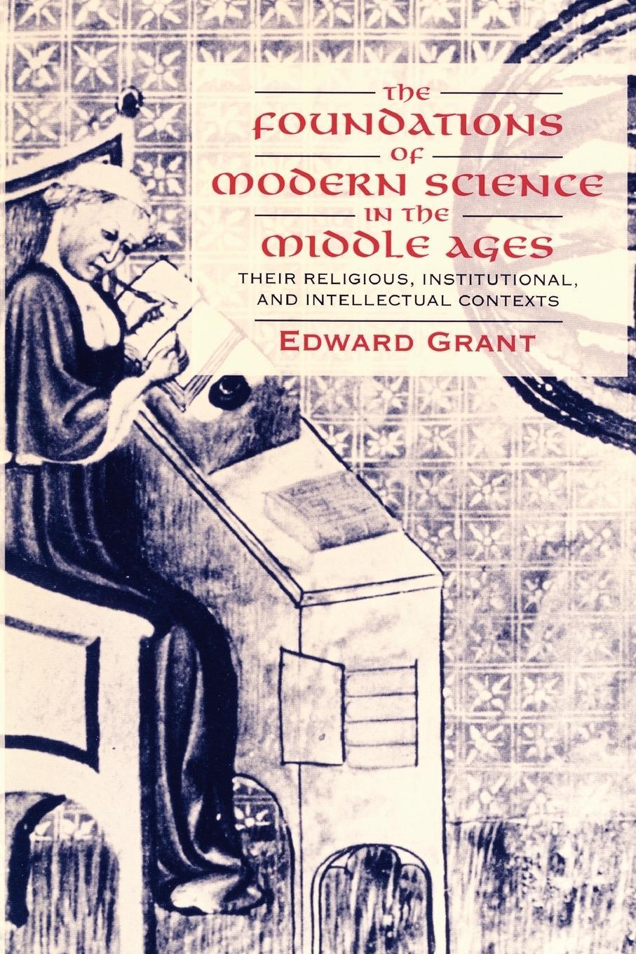 Cover: 9780521567626 | The Foundations of Modern Science in the Middle Ages | Edward Grant
