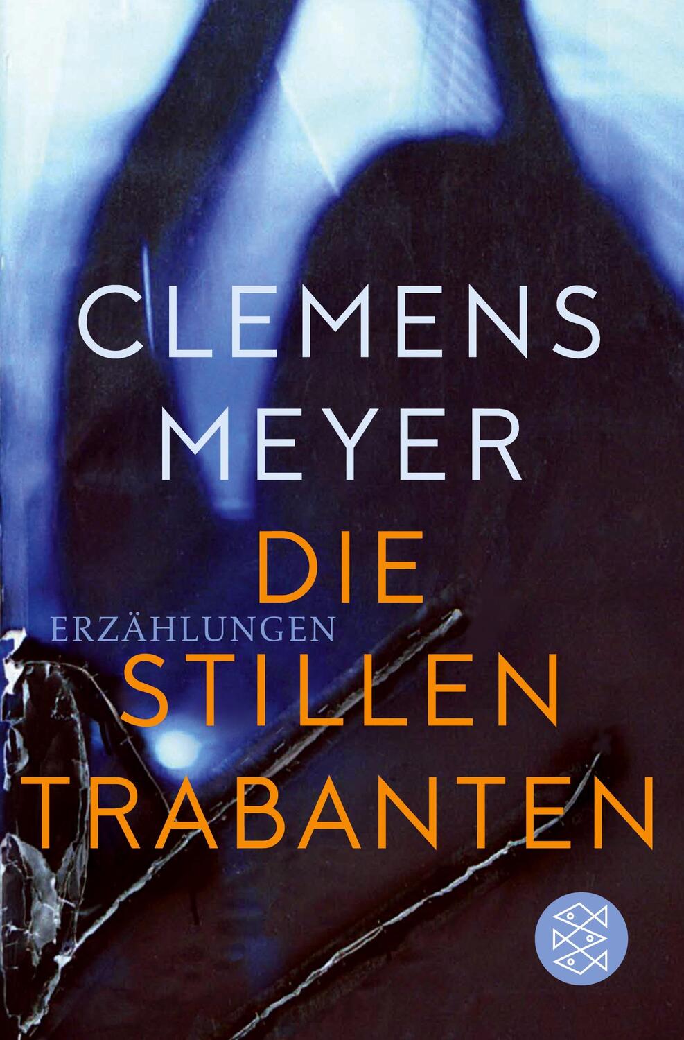 Cover: 9783596297986 | Die stillen Trabanten | Erzählungen | Clemens Meyer | Taschenbuch