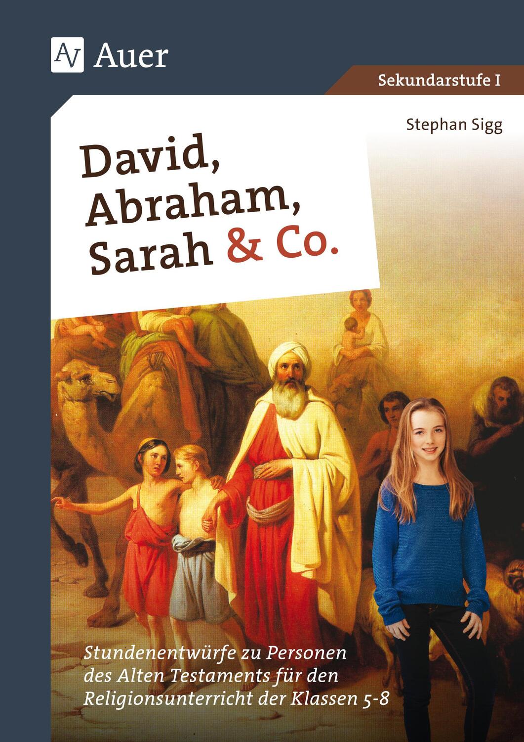 Cover: 9783403079613 | David, Abraham, Sarah und Co. | Stephan Sigg | Broschüre | Deutsch
