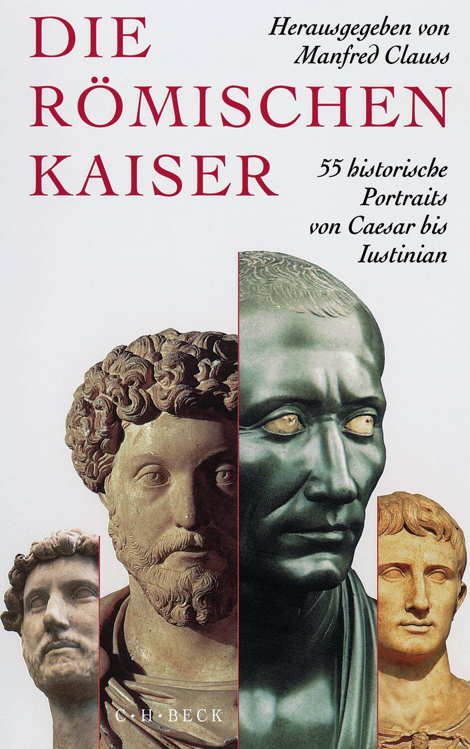 Cover: 9783406609114 | Die römischen Kaiser | Manfred Clauss | Taschenbuch | 501 S. | Deutsch