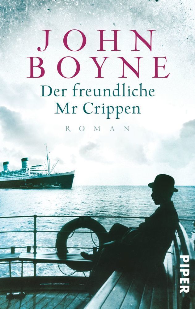 Cover: 9783492305563 | Der freundliche Mr Crippen | John Boyne | Taschenbuch | 521 S. | 2015