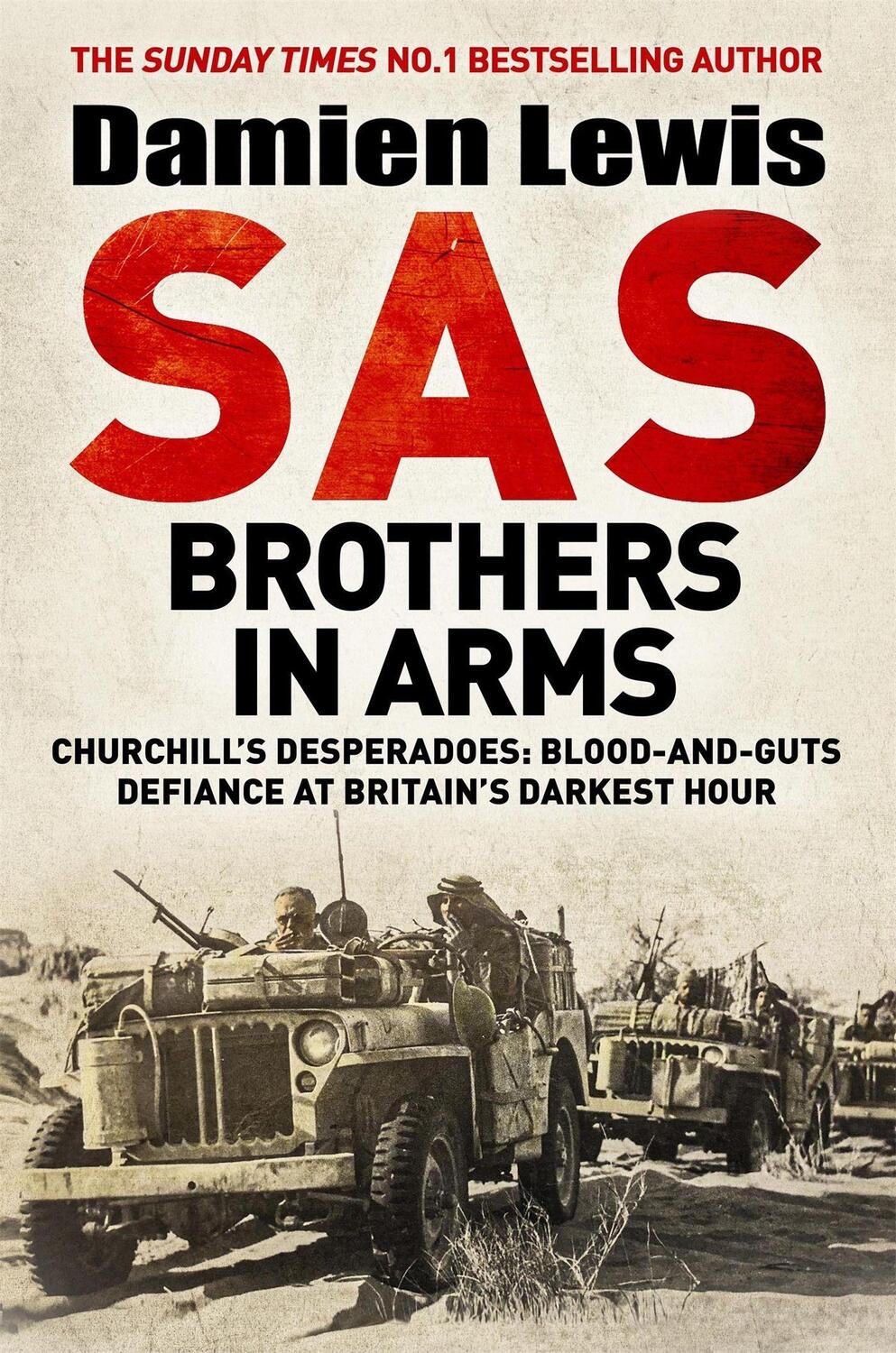 Cover: 9781529413786 | SAS Brothers in Arms | Damien Lewis | Buch | Englisch | 2022