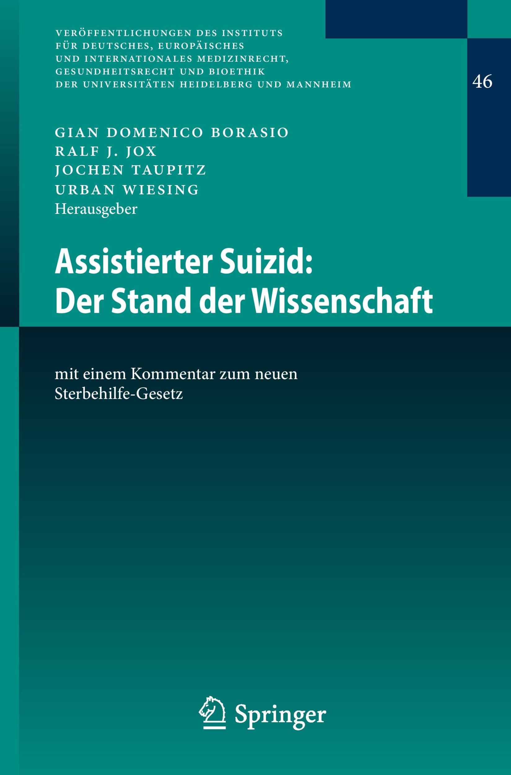 Cover: 9783662526682 | Assistierter Suizid: Der Stand der Wissenschaft | Borasio (u. a.) | vi