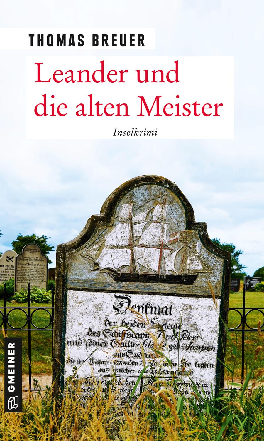 Cover: 9783839226636 | Leander und die alten Meister | Inselkrimi | Thomas Breuer | Buch