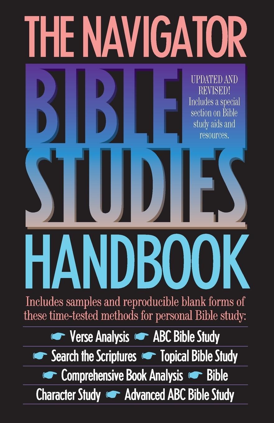 Cover: 9780891090755 | The Navigator Bible Studies Handbook | The Navigators | Taschenbuch