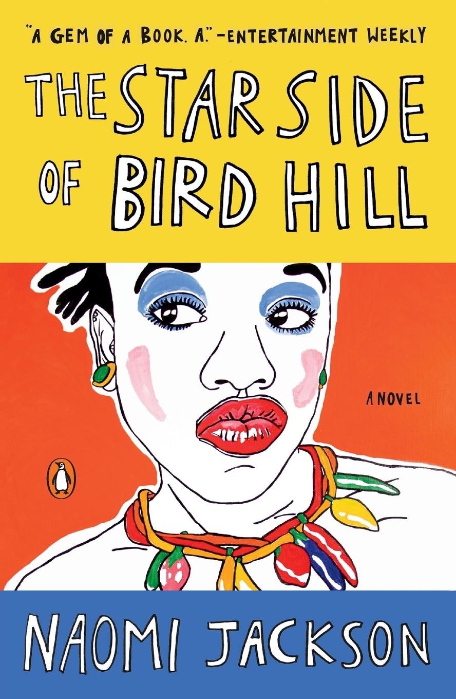 Cover: 9780143109167 | The Star Side of Bird Hill | A Novel | Naomi Jackson | Taschenbuch