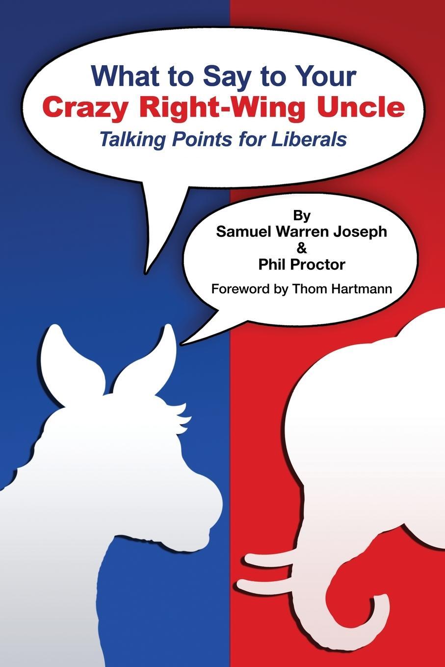 Cover: 9780578614489 | What to Say to Your Crazy Right-Wing Uncle | Joseph (u. a.) | Buch