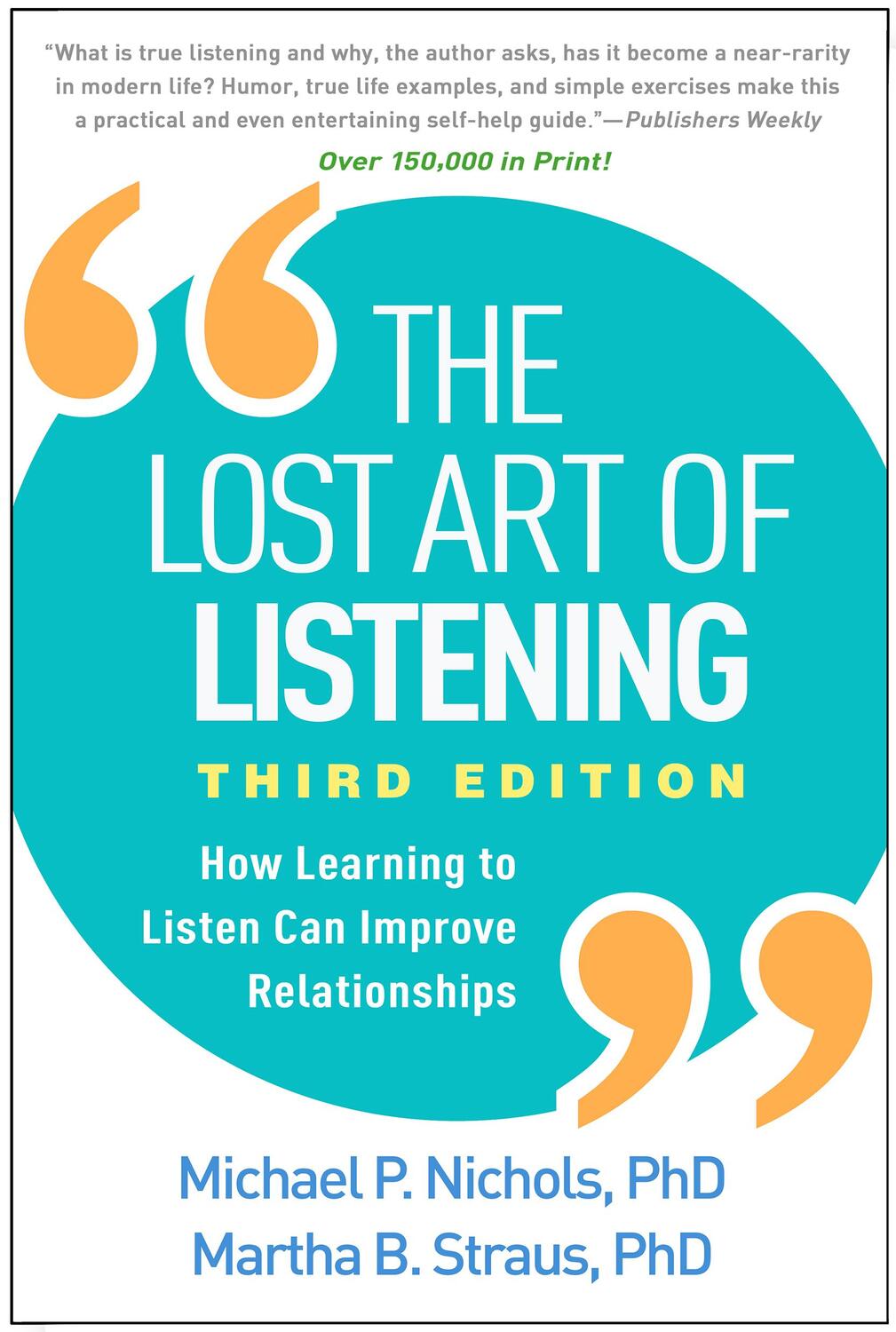 Cover: 9781462542741 | The Lost Art of Listening, Third Edition | Michael P. Nichols (u. a.)