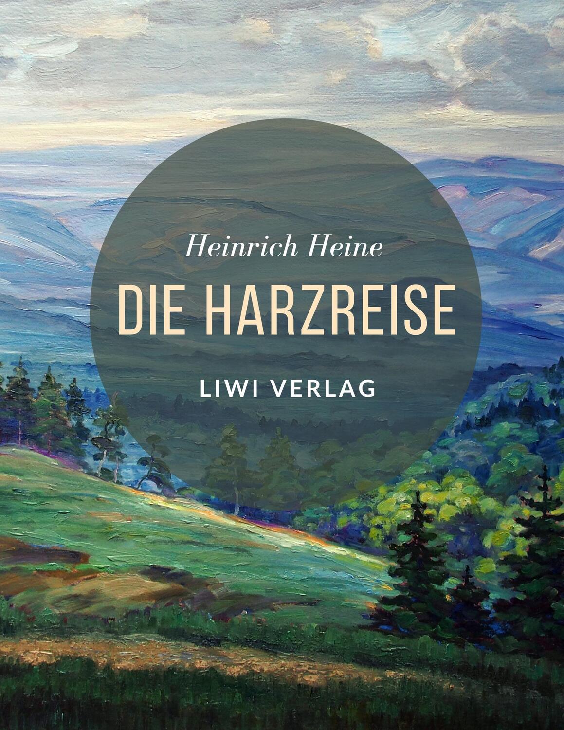 Cover: 9783965423220 | Die Harzreise | Heinrich Heine | Taschenbuch | EAN 9783965423220