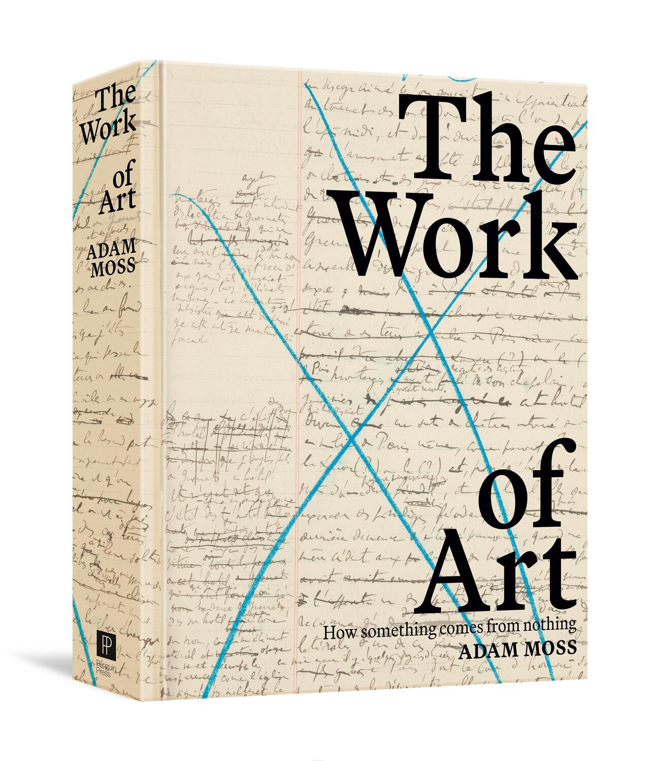 Cover: 9780593297582 | The Work of Art | How Something Comes from Nothing | Adam Moss | Buch