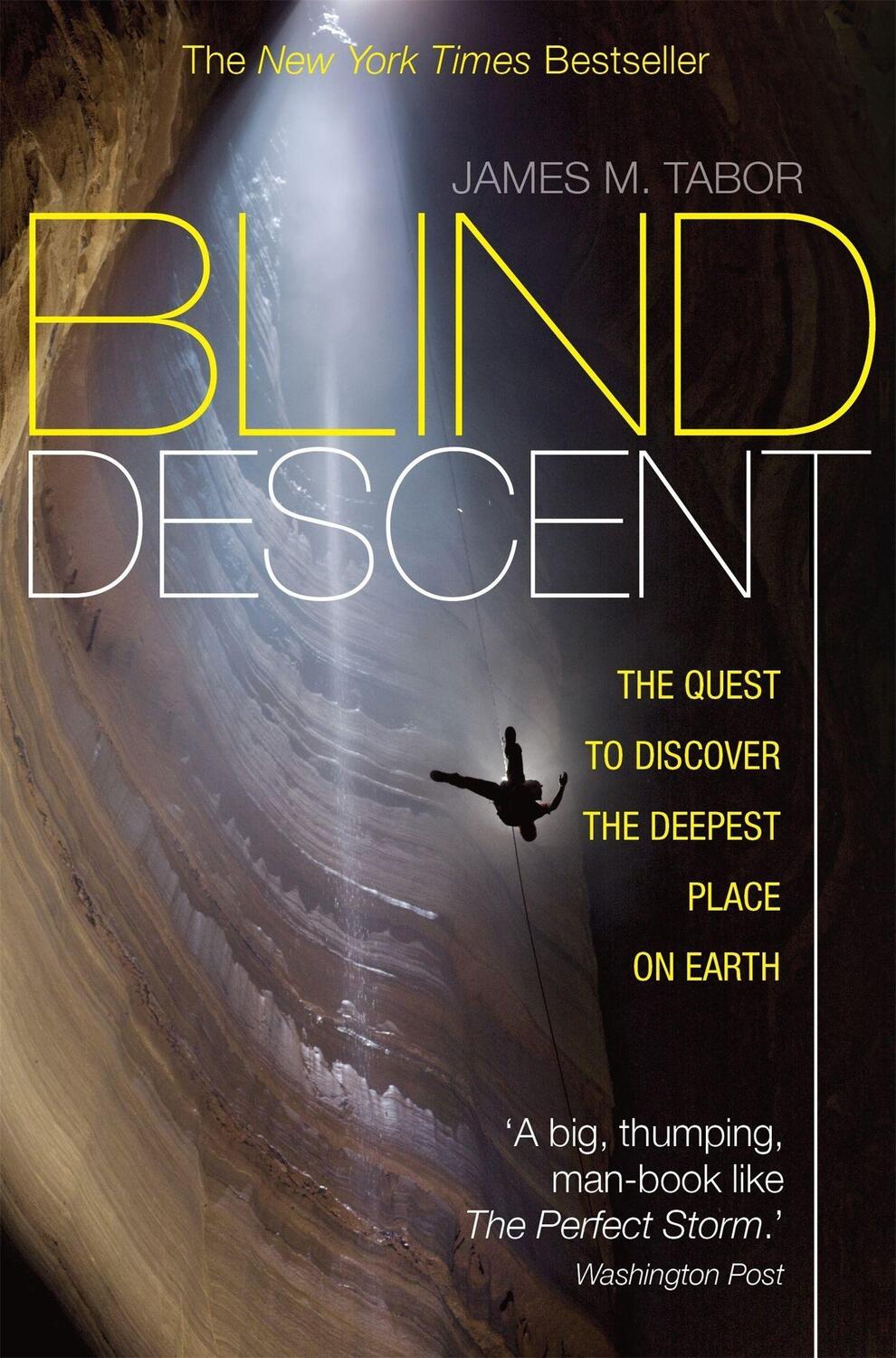 Cover: 9781849018562 | Blind Descent | The Quest to Discover the Deepest Place on Earth