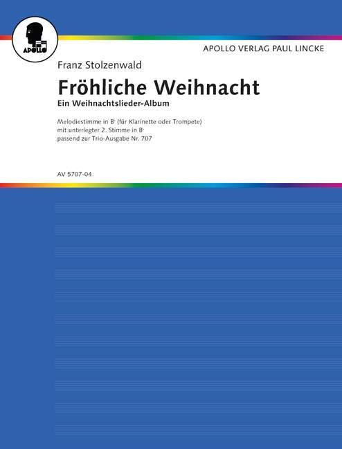 Cover: 9790203915652 | Fröhliche Weihnacht Für Melodiestimme in B (Trompete, Klarinette)