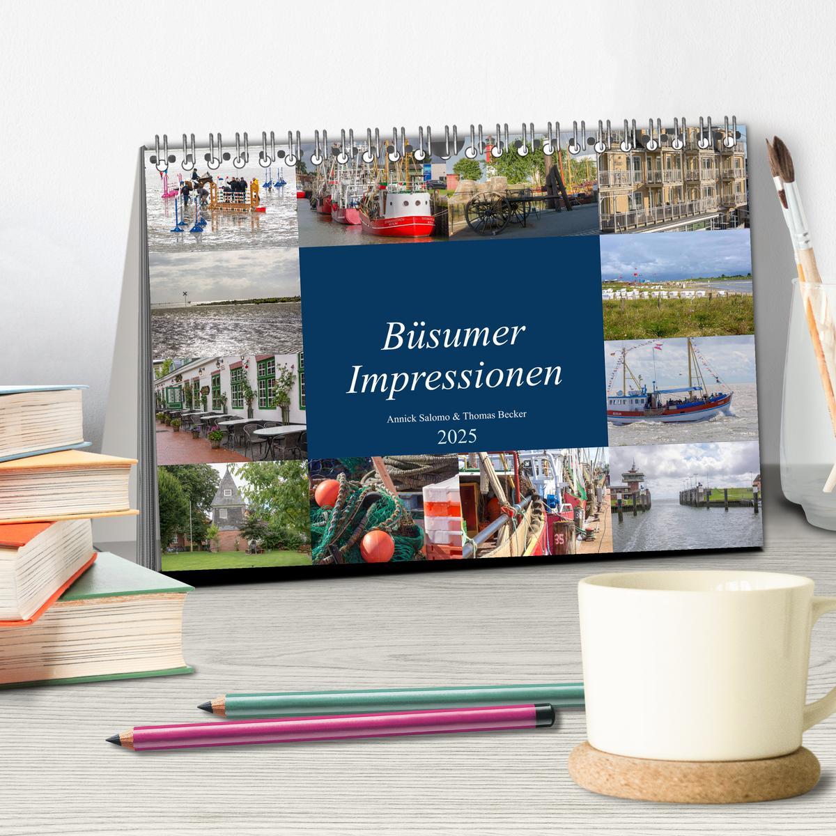 Bild: 9783435318872 | Büsumer Impressionen (Tischkalender 2025 DIN A5 quer), CALVENDO...