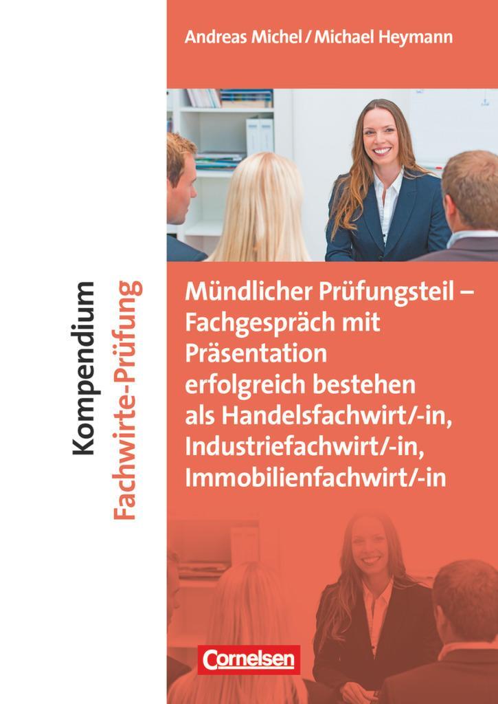 Cover: 9783061510398 | Erfolgreich im Beruf: Kompendium Fachwirte-Prüfung - mündlicher Teil