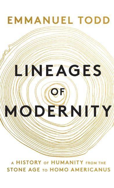 Cover: 9781509534470 | Lineages of Modernity | Emmanuel Todd | Buch | 370 S. | Englisch