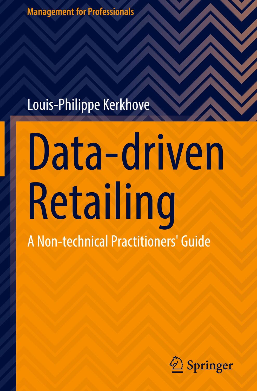 Cover: 9783031129612 | Data-driven Retailing | A Non-technical Practitioners' Guide | Buch