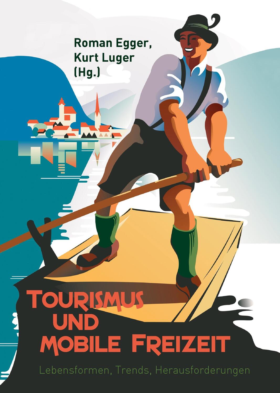 Cover: 9783738605075 | Tourismus und mobile Freizeit | Roman Egger (u. a.) | Buch | 496 S.