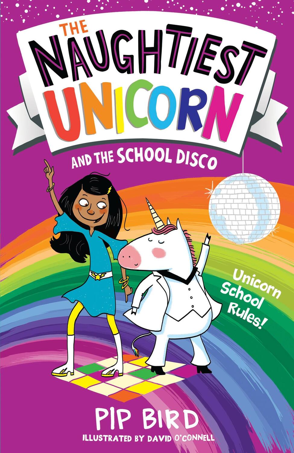 Cover: 9781405294812 | The Naughtiest Unicorn and the School Disco | Pip Bird | Taschenbuch