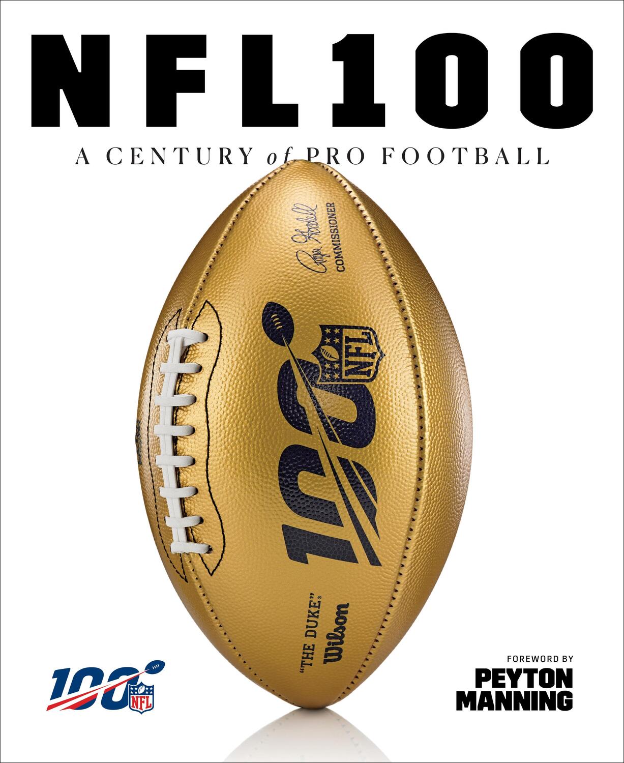 Cover: 9781419738593 | NFL 100 | A Century of Pro Football | National Football League (u. a.)