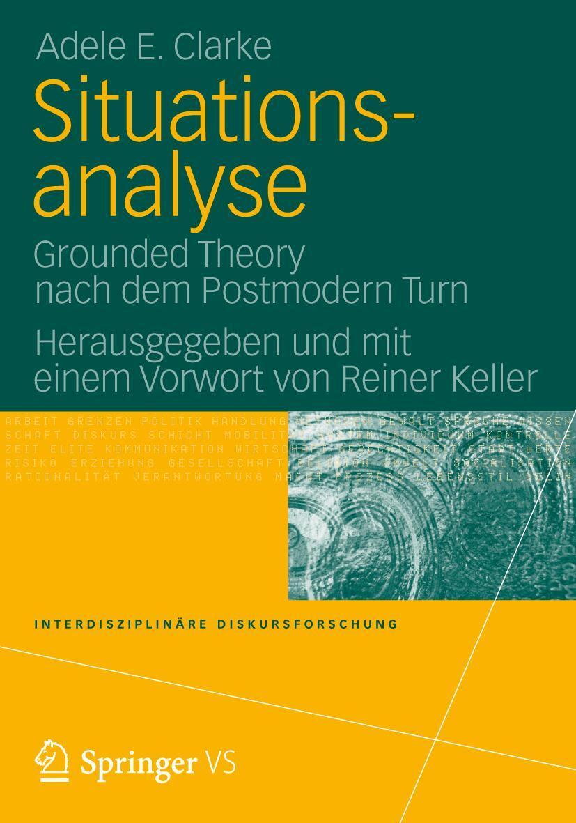 Cover: 9783531171845 | Situationsanalyse | Grounded Theory nach dem Postmodern Turn | Clarke