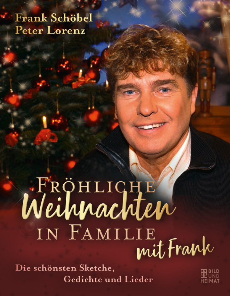 Cover: 9783959583077 | Fröhliche Weihnachten in Familie mit Frank | Frank Schöbel (u. a.)