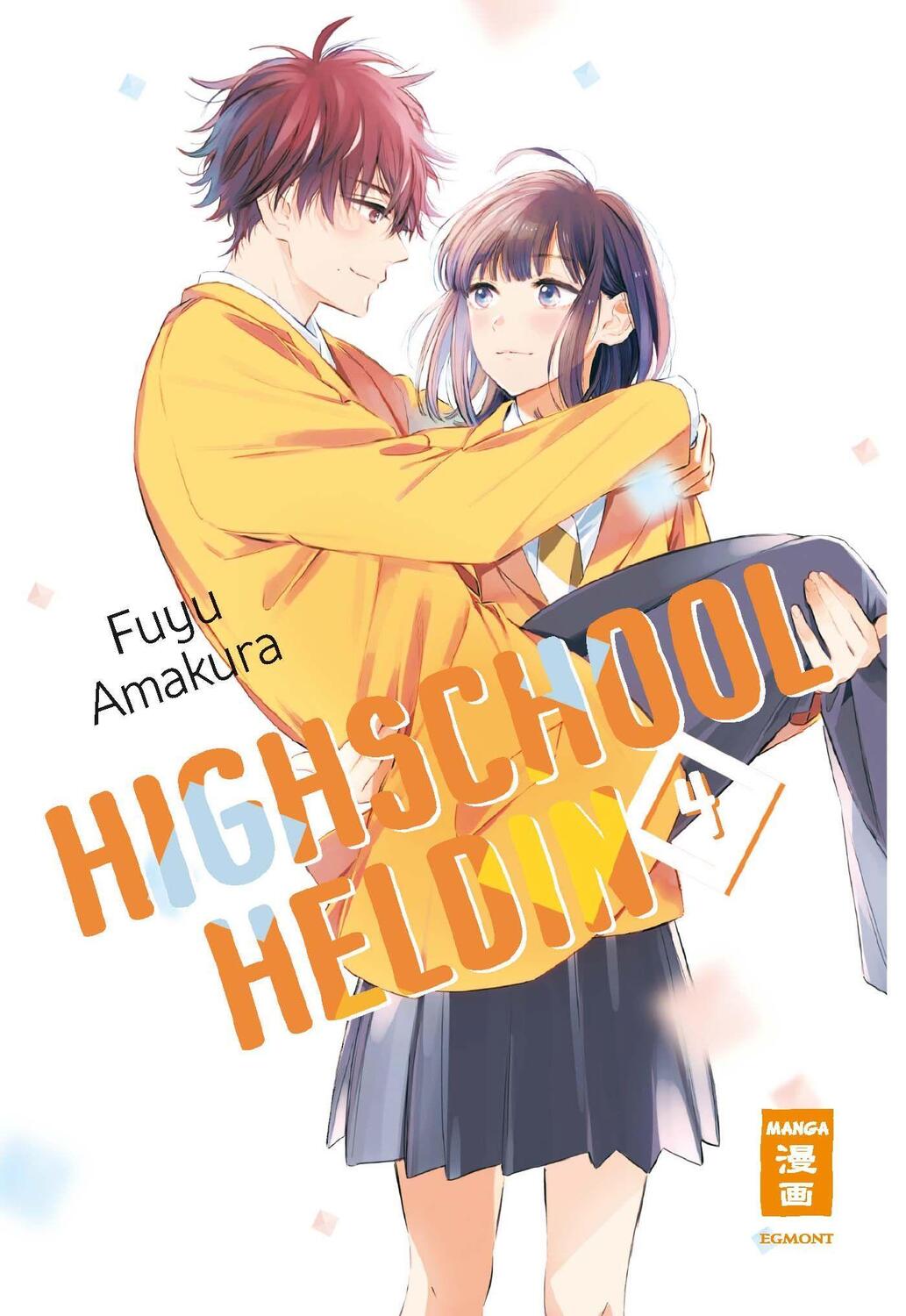 Cover: 9783770441914 | Highschool-Heldin 04 | Fuyu Amakura | Taschenbuch | Deutsch | 2021