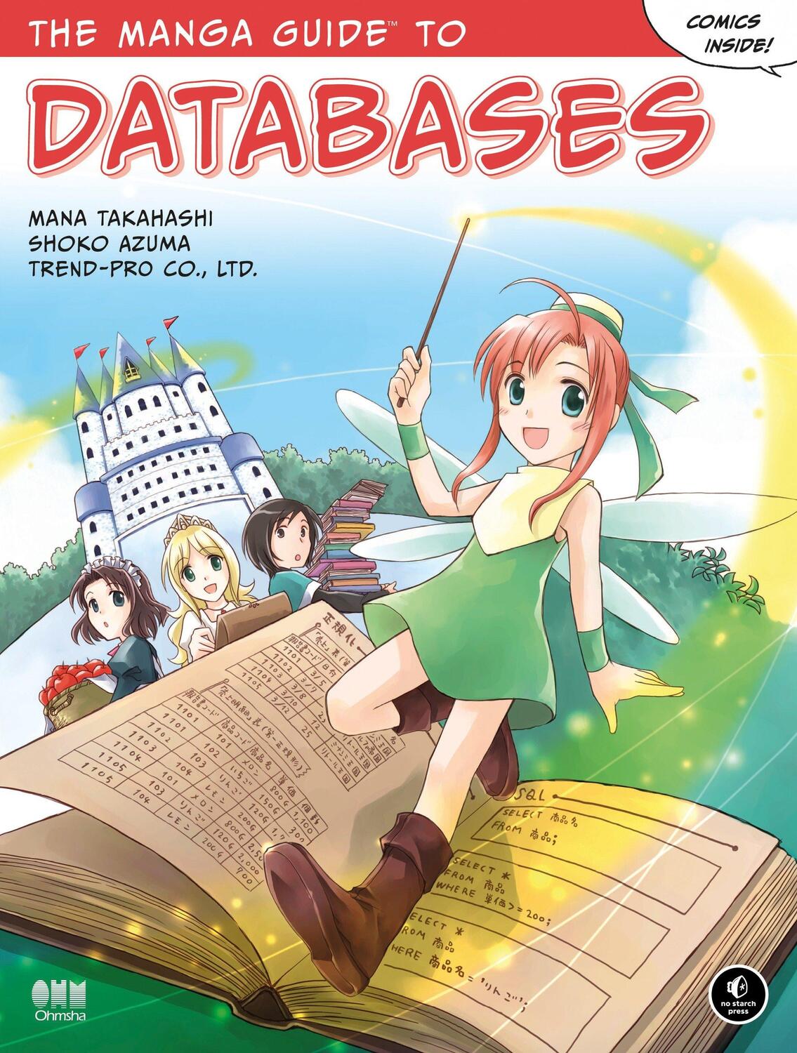 Cover: 9781593271909 | The Manga Guide to Databases | Mana Takahashi (u. a.) | Taschenbuch