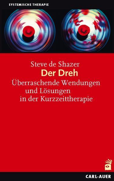 Cover: 9783849701970 | Der Dreh | Steve de Shazer | Taschenbuch | Deutsch | 2022