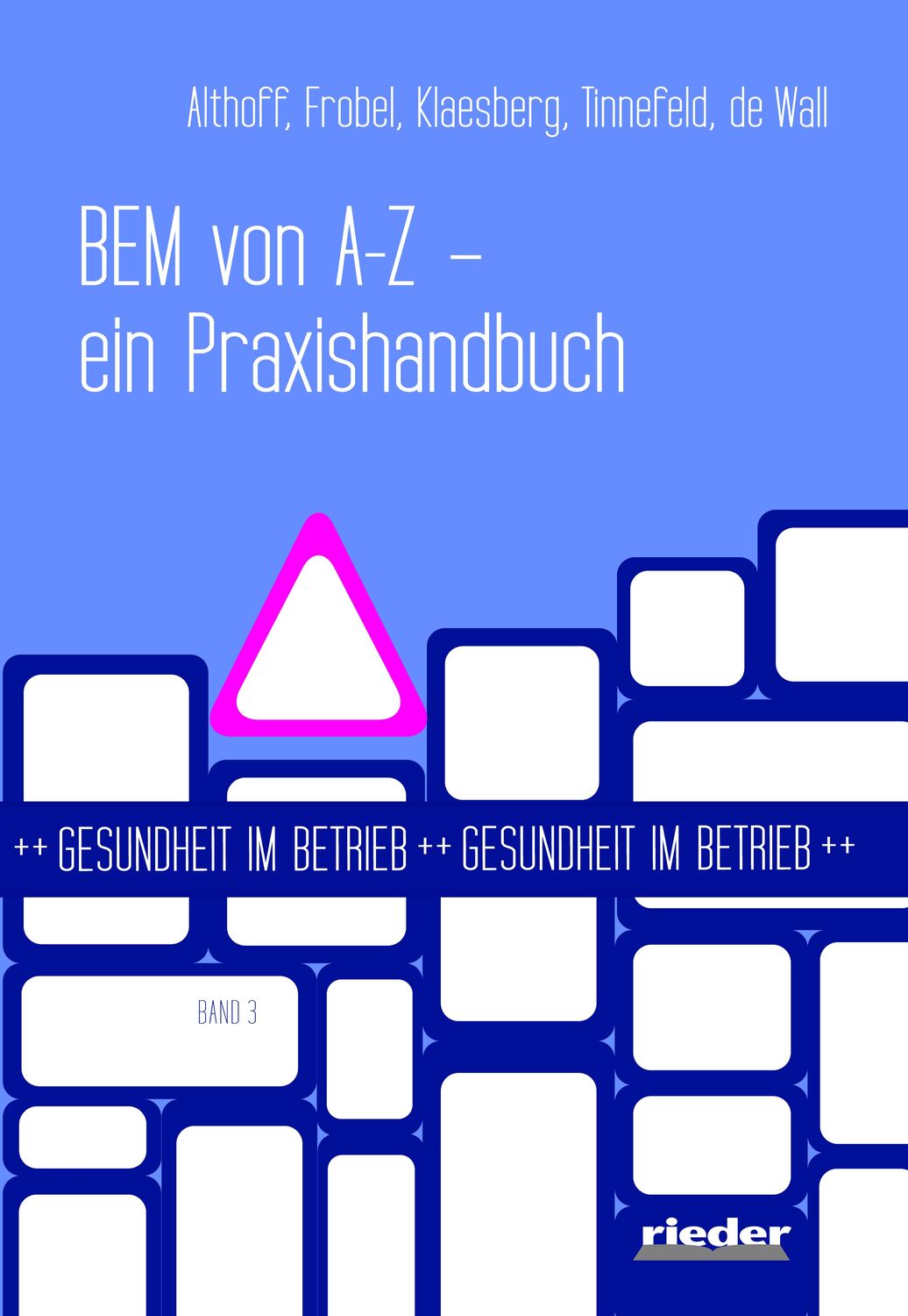 Cover: 9783949340130 | BEM von A - Z | Ein Praxishandbuch | Sandra Frobel (u. a.) | Buch