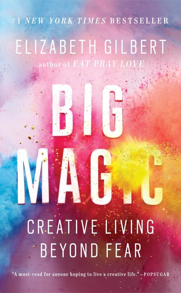Cover: 9780735214170 | Big Magic | Creative Living Beyond Fear | Elizabeth Gilbert | Buch