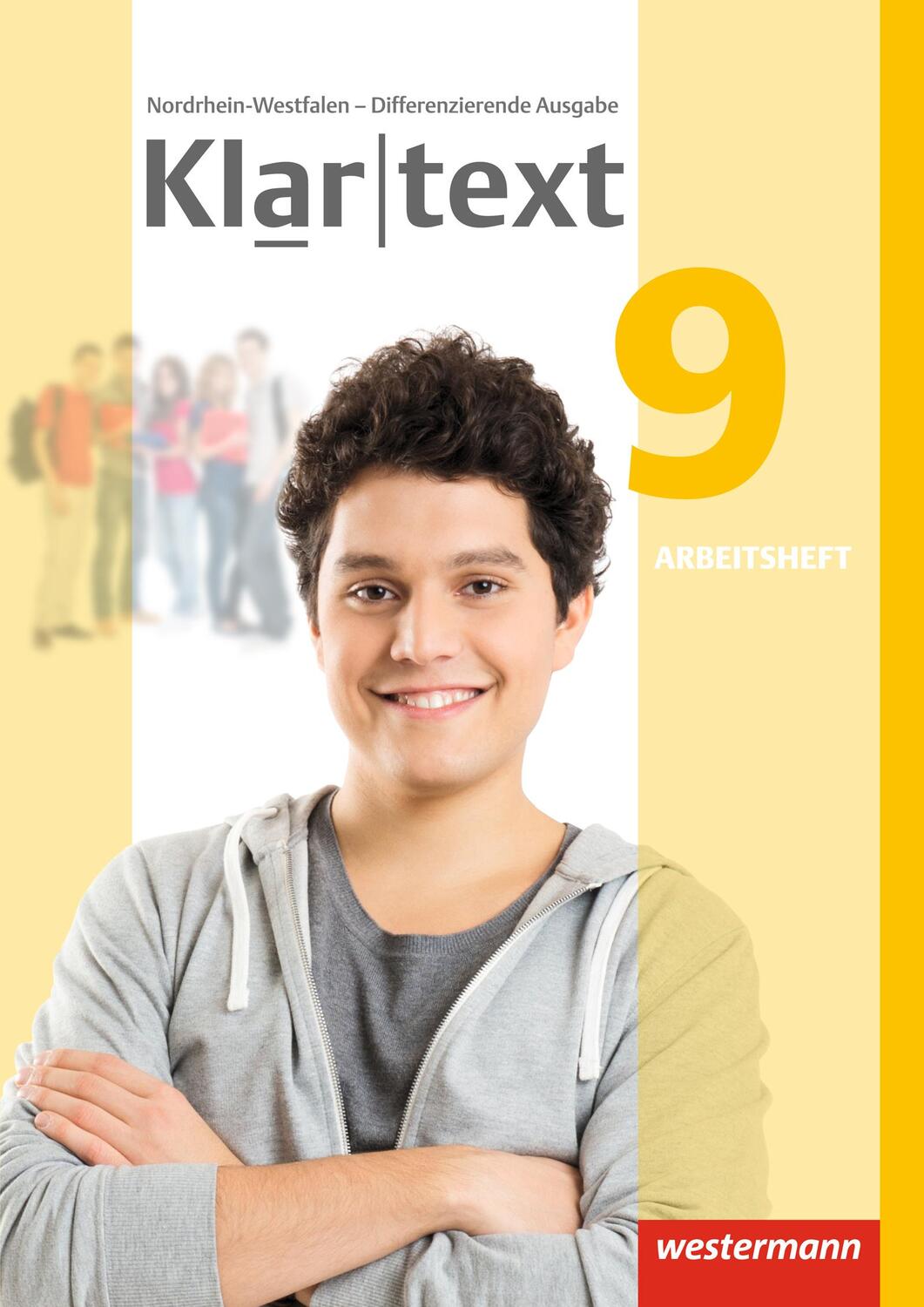 Cover: 9783141237061 | Klartext 9. Arbeitsheft. Differenzierende Ausgabe. Nordrhein-Westfalen