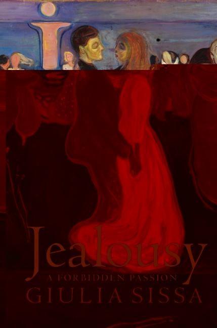 Cover: 9781509511853 | Jealousy: A Forbidden Passion | Giulia Sissa | Taschenbuch | 200 S.