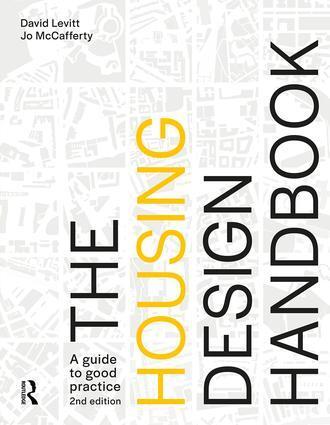 Cover: 9781138568952 | The Housing Design Handbook | A Guide to Good Practice | Taschenbuch