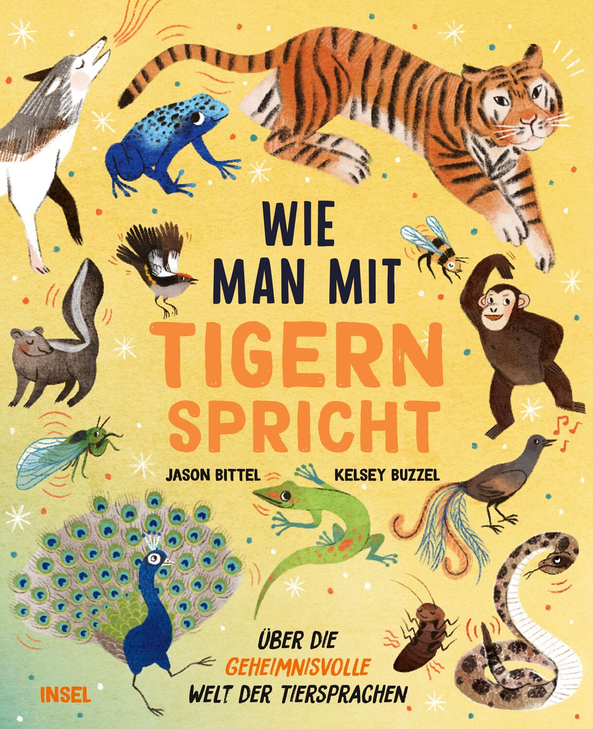 Cover: 9783458179474 | Wie man mit Tigern spricht | Jason Bittel | Buch | 64 S. | Deutsch