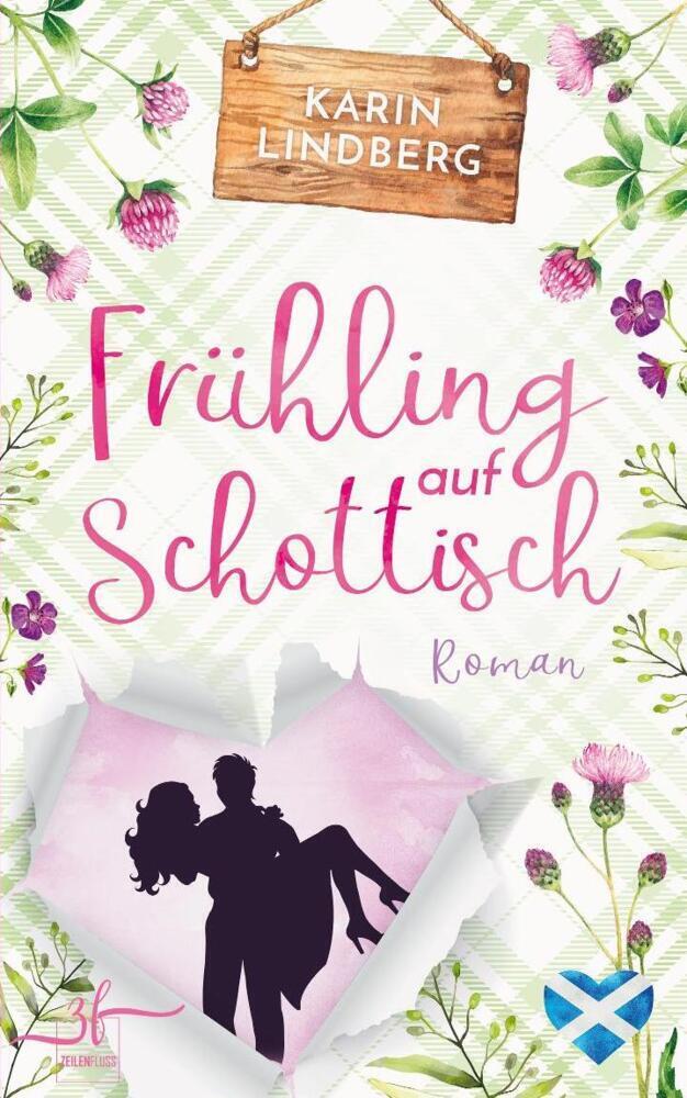 Cover: 9783967141382 | Frühling auf Schottisch | Highland-Liebesroman | Karin Lindberg | Buch
