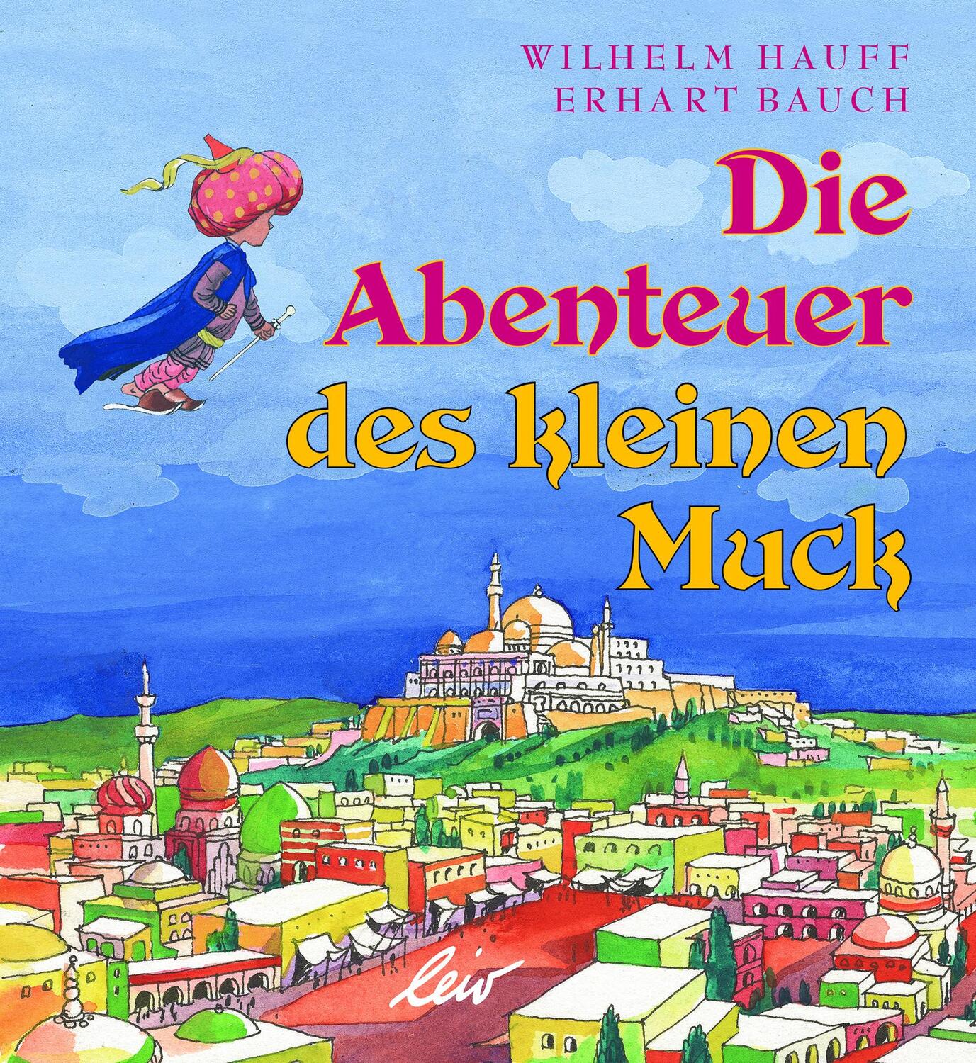 Cover: 9783896035066 | Die Abenteuer des kleinen Muck | Wilhelm Hauff | Buch | Deutsch | 2018