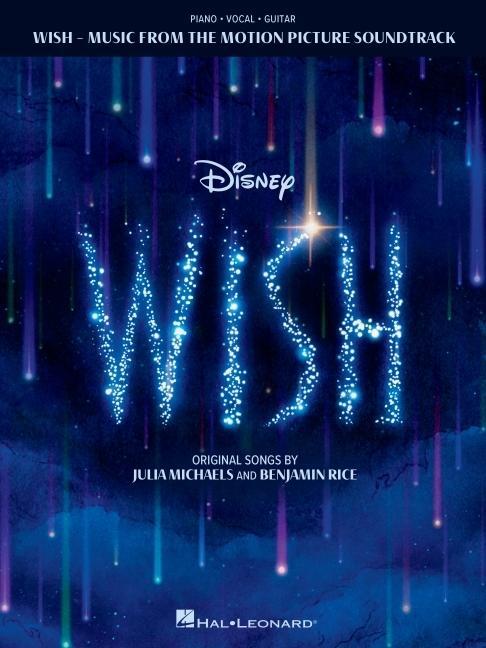 Cover: 9798350111163 | Wish: Music from the Motion Picture Soundtrack - Souvenir Songbook...