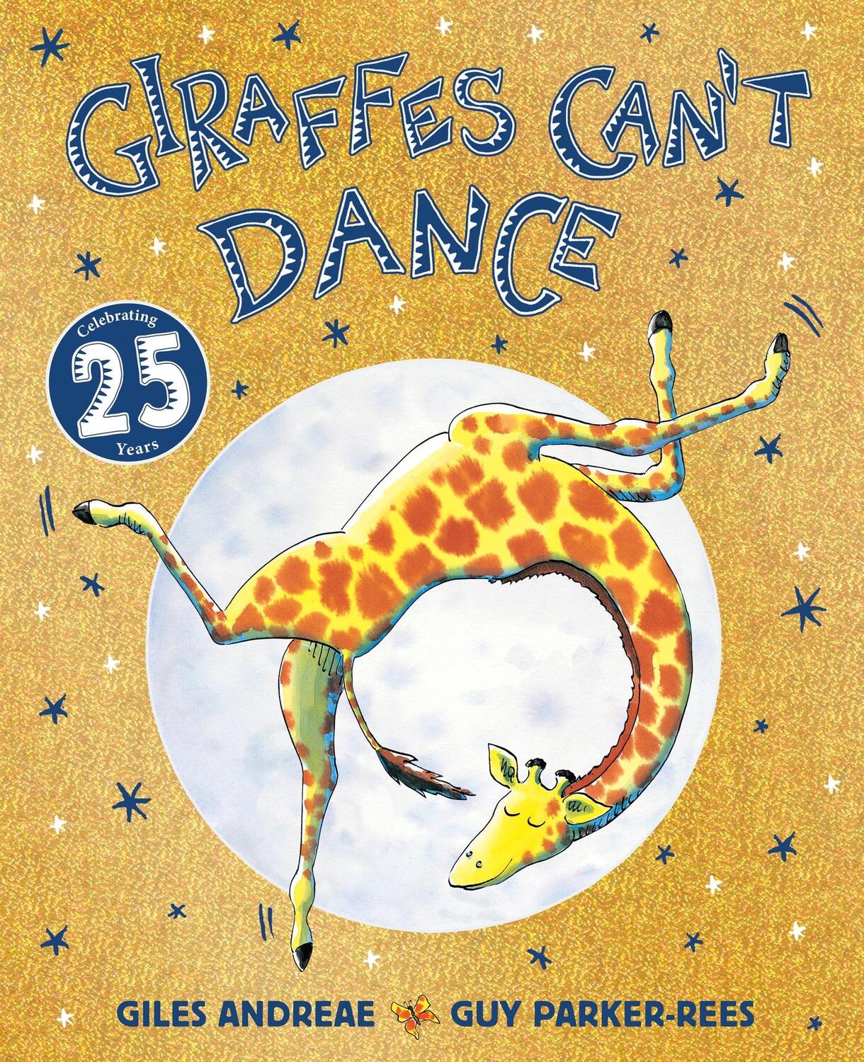 Cover: 9781408371619 | Giraffes Can't Dance 25th Anniversary Edition | Giles Andreae | Buch