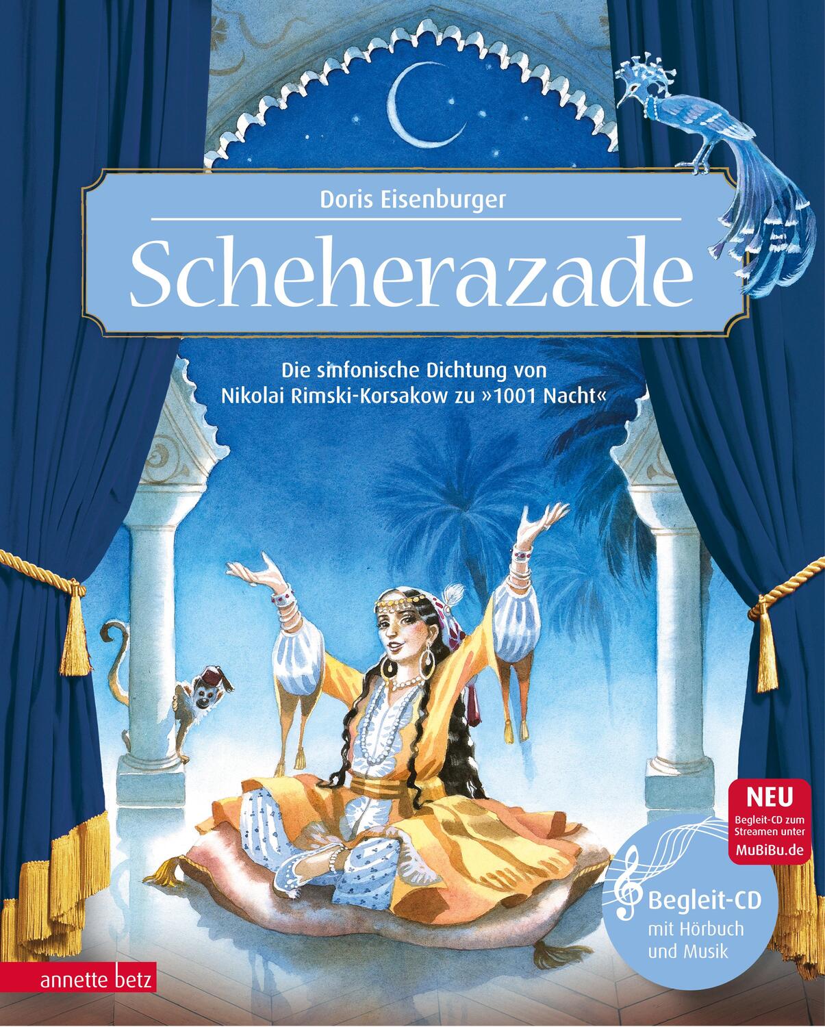 Cover: 9783219118933 | Scheherazade (Das musikalische Bilderbuch mit CD und zum Streamen)