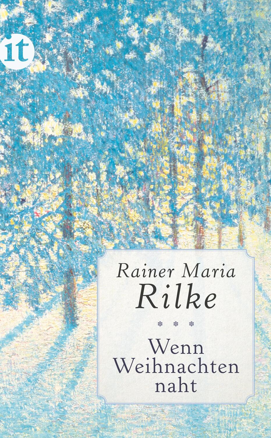 Cover: 9783458361756 | Wenn Weihnachten naht | Rainer Maria Rilke | Taschenbuch | Deutsch