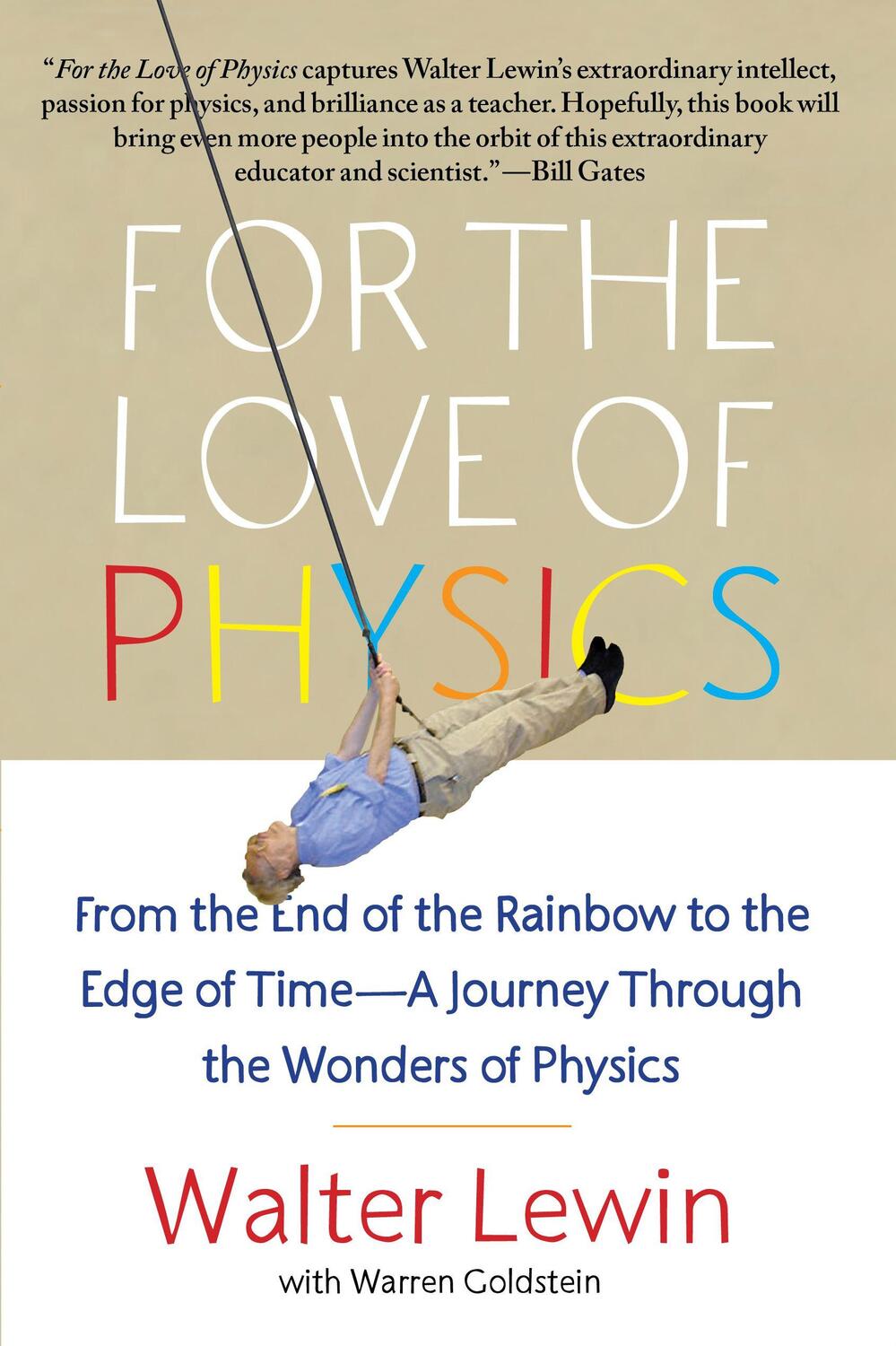 Cover: 9781451607130 | For the Love of Physics | Walter Lewin | Taschenbuch | Englisch | 2012