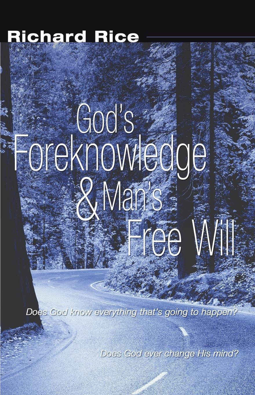 Cover: 9781592446766 | God's Foreknowledge and Man's Free Will | Richard Rice | Taschenbuch