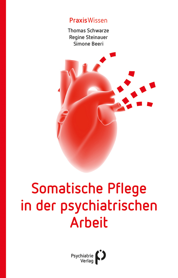 Cover: 9783884146972 | Somatische Pflege in der psychiatrischen Arbeit | Schwarze (u. a.)