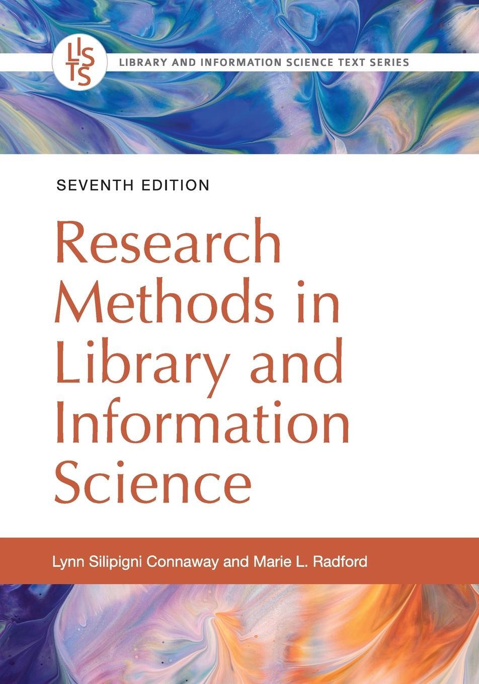 Cover: 9781440878572 | Research Methods in Library and Information Science | Connaway (u. a.)
