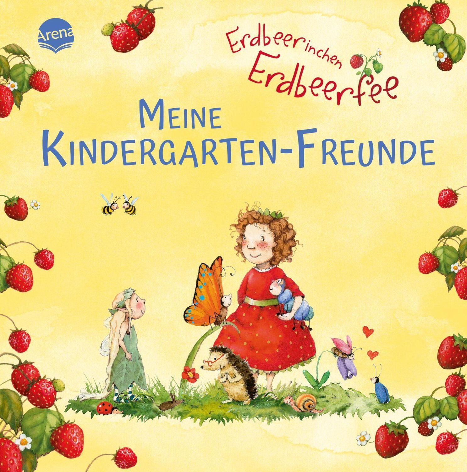Cover: 9783401719290 | Erdbeerinchen Erdbeerfee. Meine Kindergarten-Freunde | Buch | Deutsch