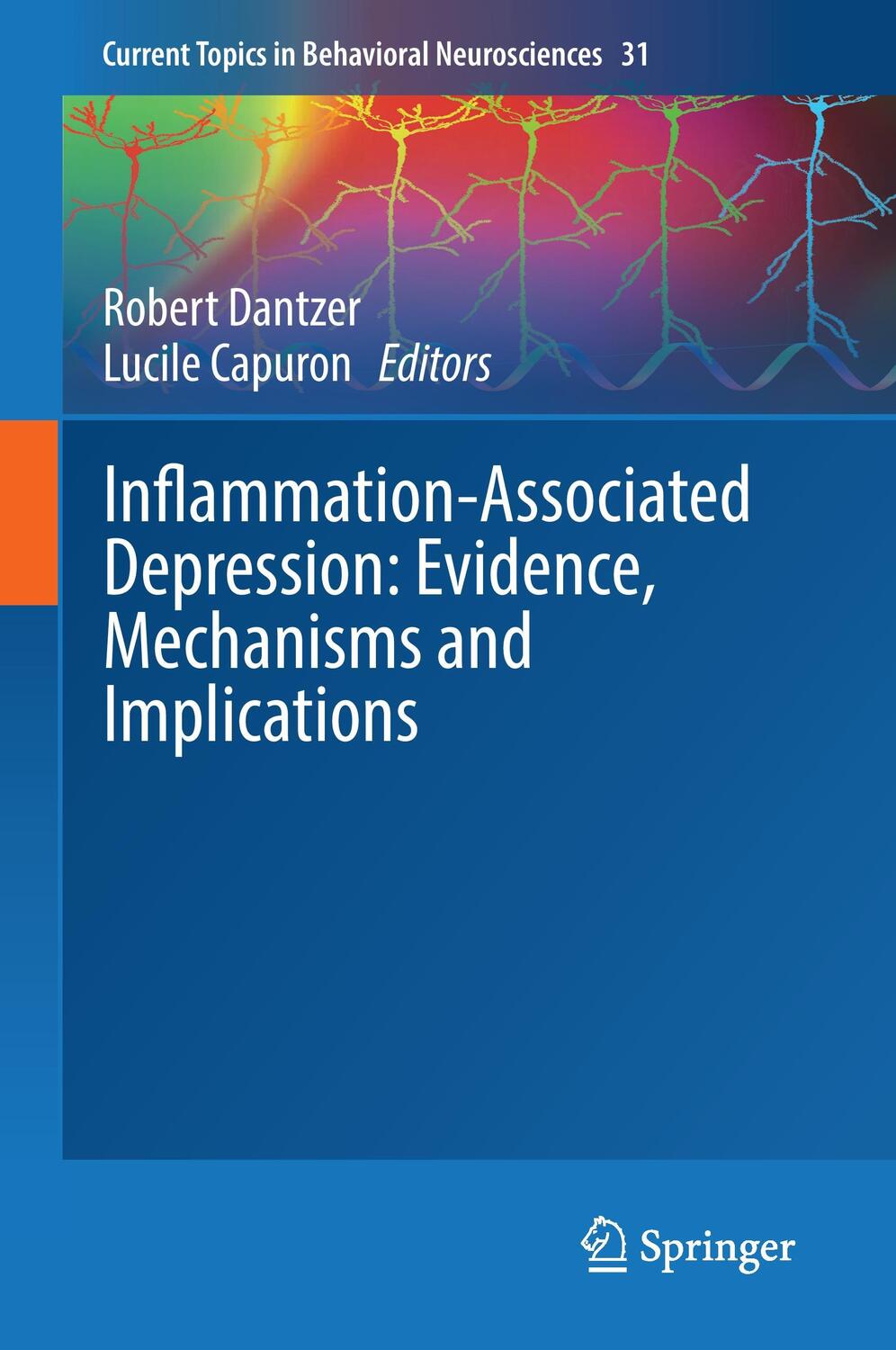 Cover: 9783319511511 | Inflammation-Associated Depression: Evidence, Mechanisms and...