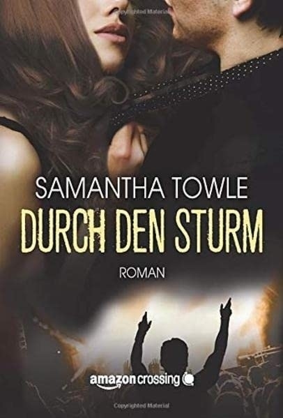 Cover: 9781503946293 | Durch den Sturm | Samantha Towle | Taschenbuch | Deutsch