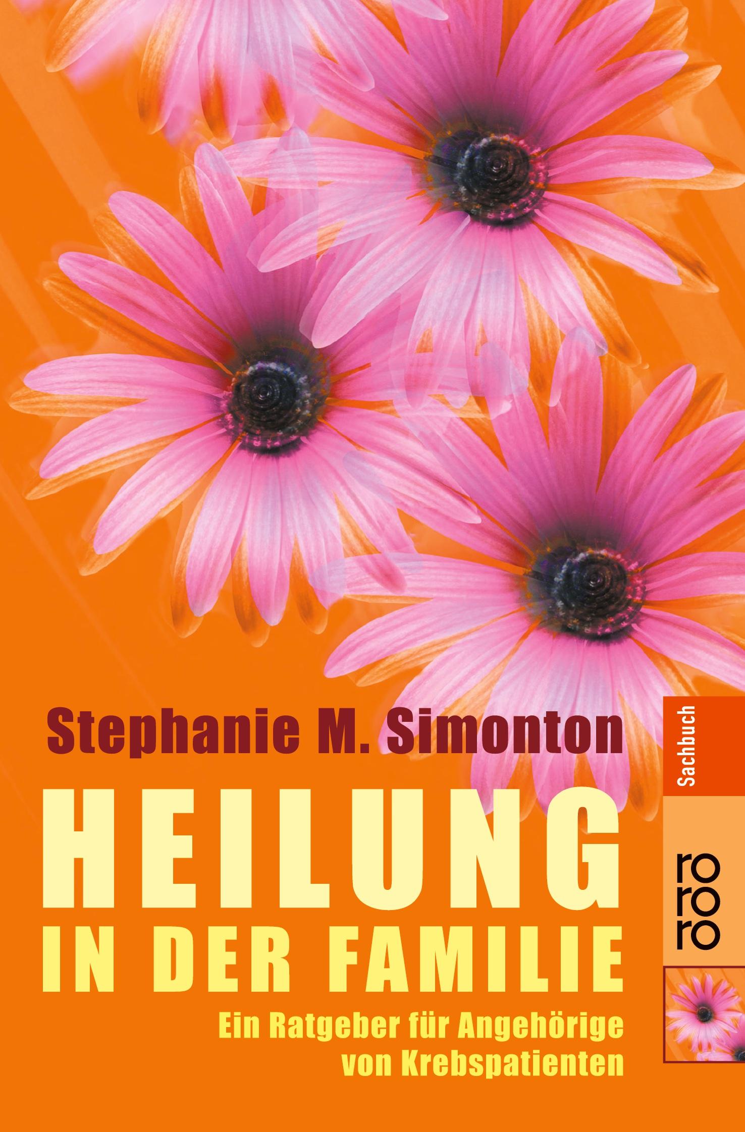 Cover: 9783499611612 | Heilung in der Familie | Stephanie Matthews Simonton | Taschenbuch