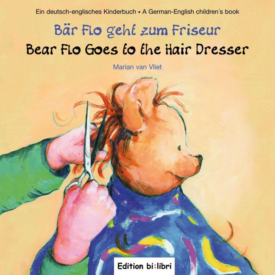 Cover: 9783192595943 | Bär Flo geht zum Friseur / Bear Flo Goes to the Hair Dresser | Vliet