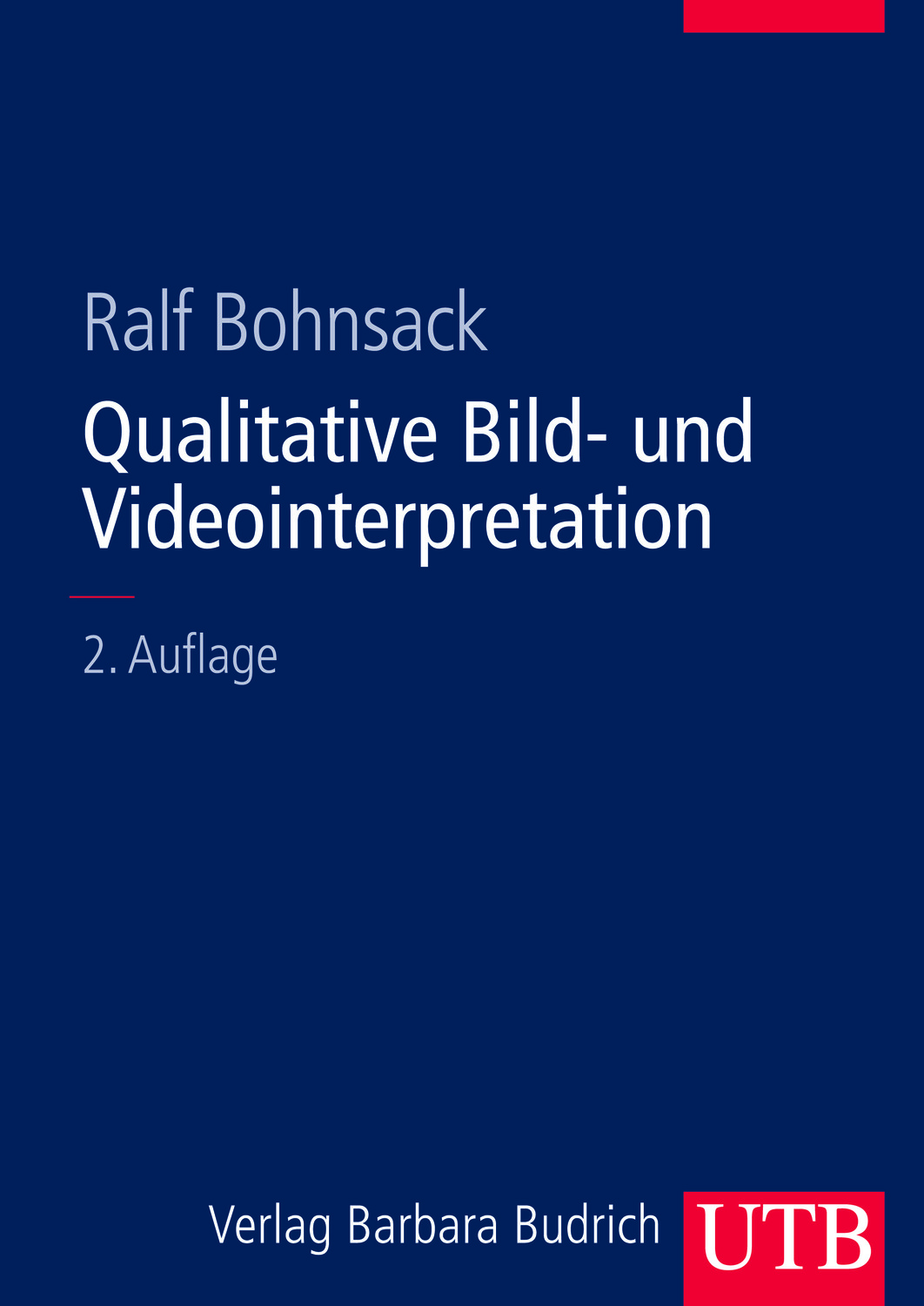 Cover: 9783825284824 | Qualitative Bild- und Videointerpretation | Ralf Bohnsack | Buch